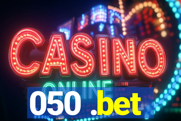 050 .bet
